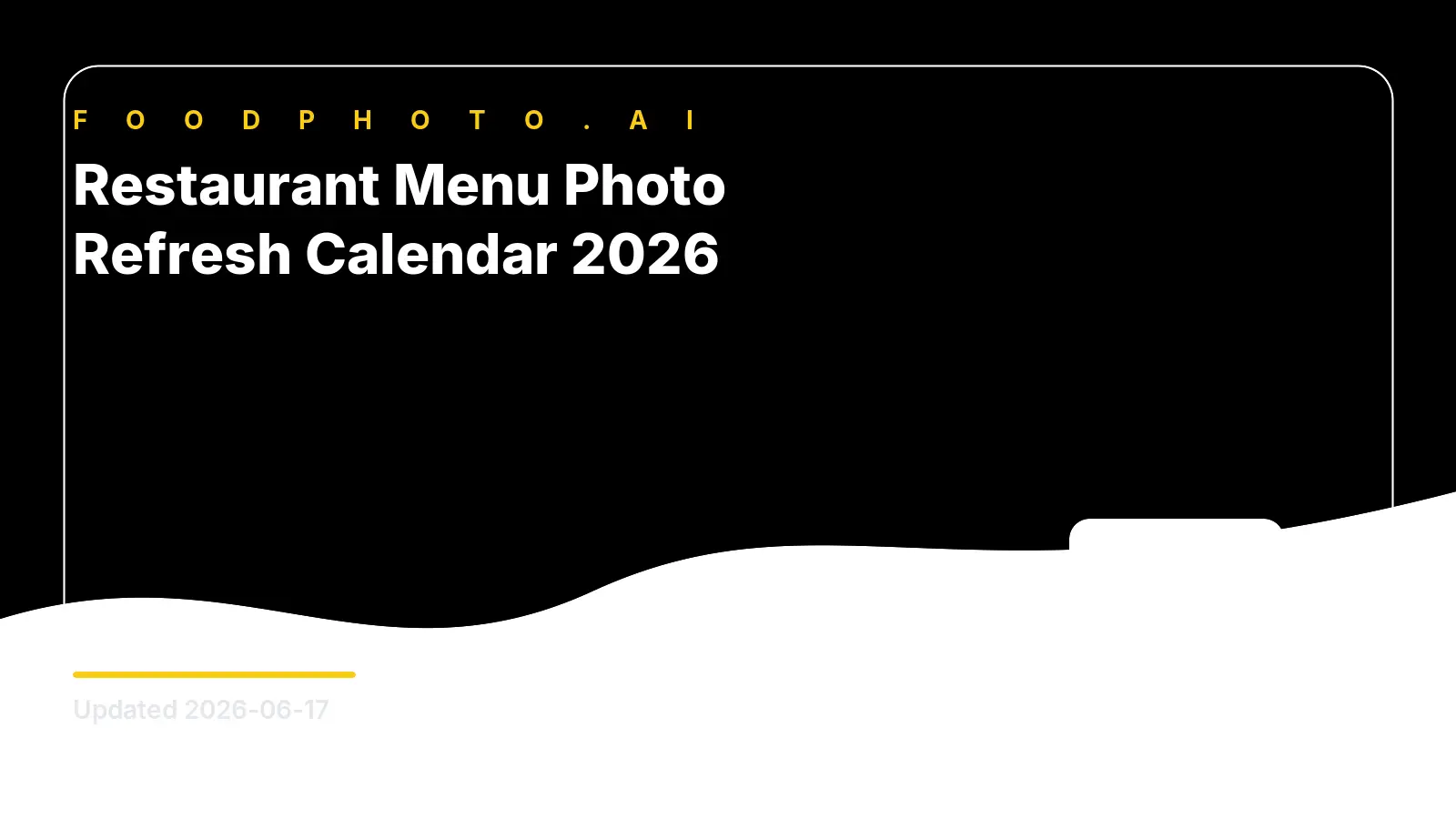 Restaurant Menu Photo Refresh Calendar 2026